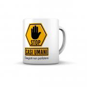 TAZZA STOP CASI UMANI